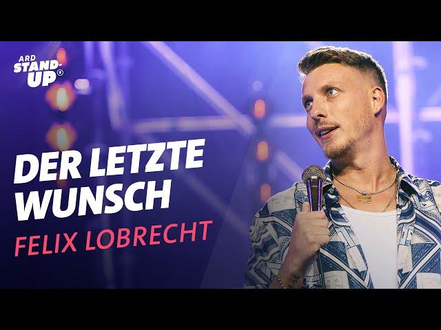 Beim letzten Wunsch höhere Ansprüche setzen – Felix Lobrecht | ALL YOU CAN EAT