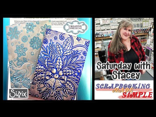 568 3D Embossing Folder Techniques with Creative Expressions, Sizzix Luster Wax & Satin Cardstock