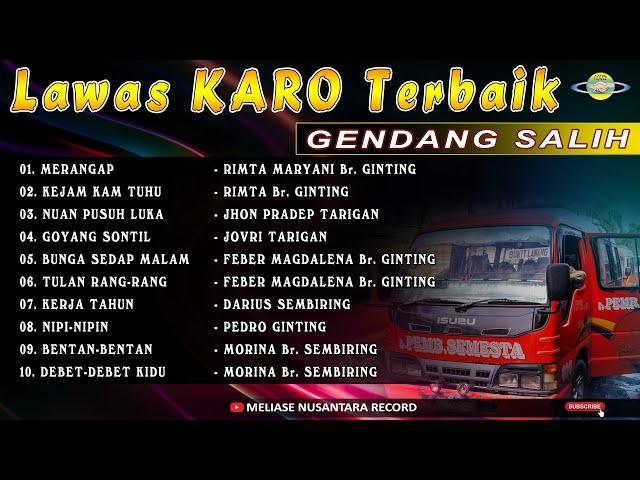 LAWAS KARO TERBAIK | GENDANG SALIH
