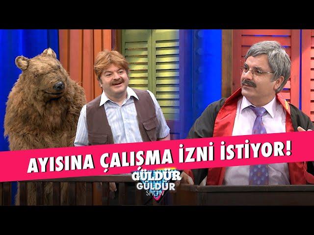 Ayısına Çalışma İzni Almak İstiyor! - Güldür Güldür Show