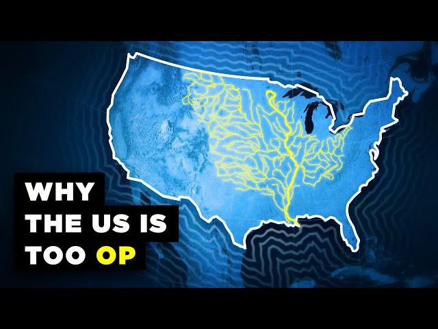 How Geography Made The US Ridiculously OP