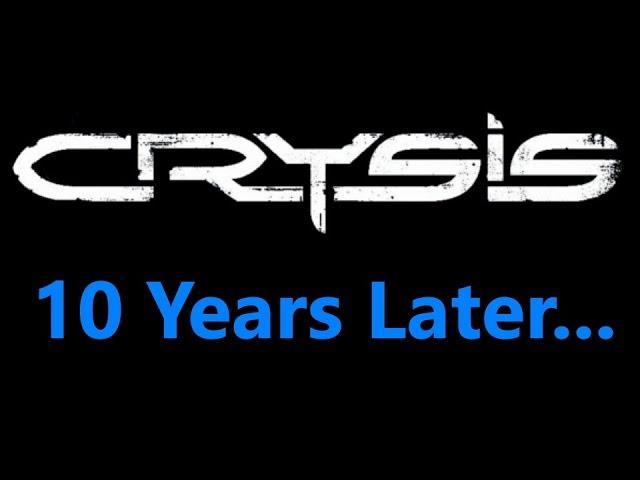 Crysis 1 10 Years Later