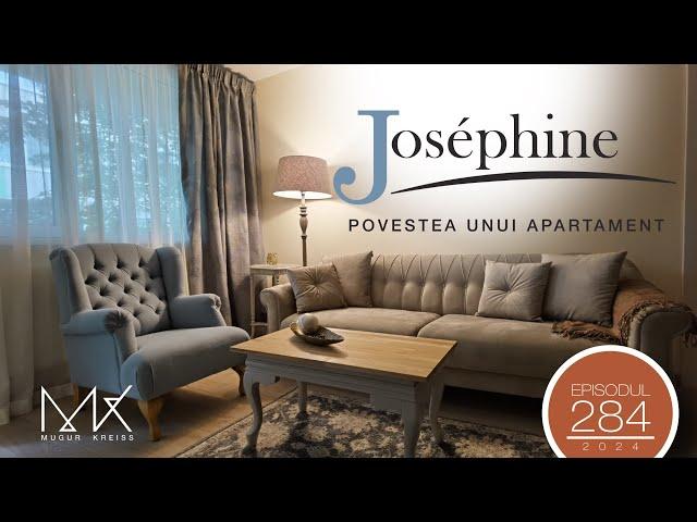 Episodul 284 - Proiectele mele - Apartamentul Josephine