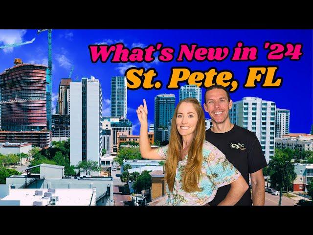 What's New in '24 in St Petersburg, FL | 8 New Places in St Pete Florida | Spring Edition