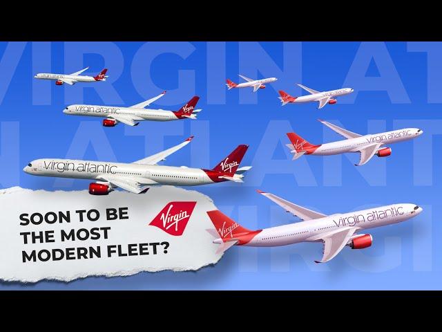 All Widebodies: Virgin Atlantic's Fleet In 2024