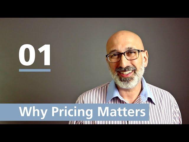 Pricing Strategies: Why Pricing Matters (#01)