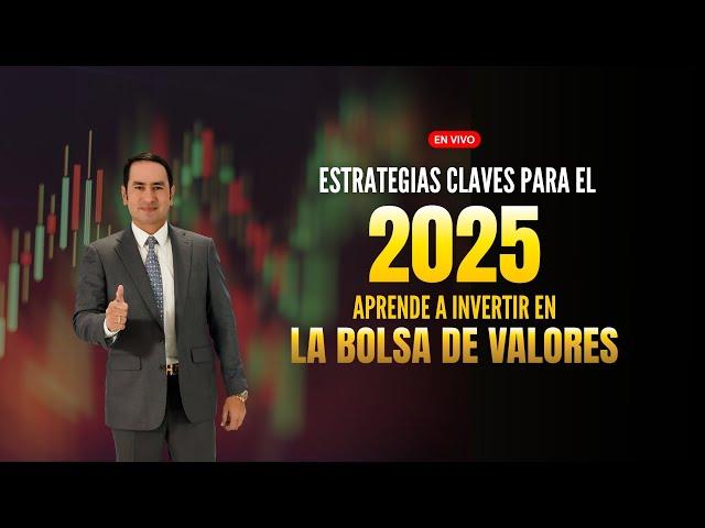 La mejores ESTRATEGIAS para INVERTIR en la bolsa de valores este 2025 - Alejandro Cardona