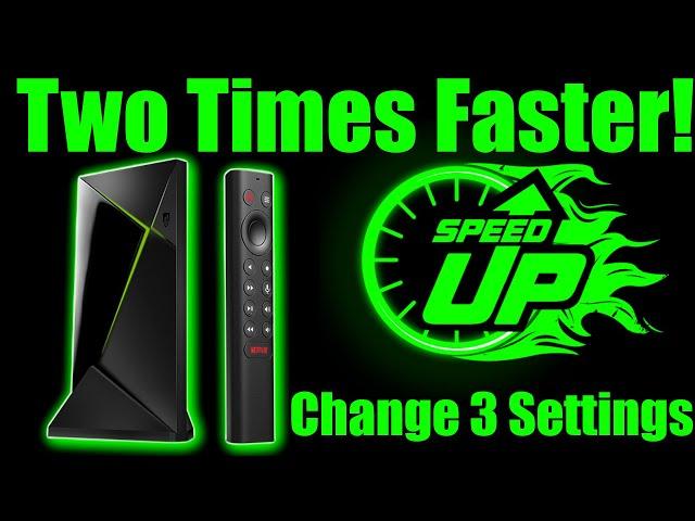 SUPERCHARGE Your Nvidia Shield TV | Make It Faster By Changing These 3 Settings