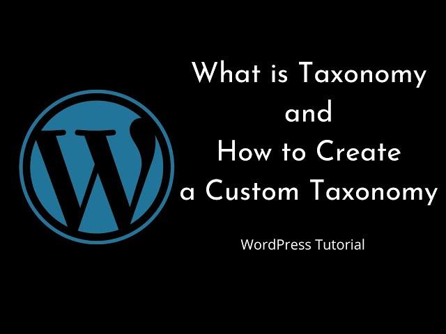 How to create a Custom Taxonomy  | WordPress | Beginners Tutorial | Tutorial - 13