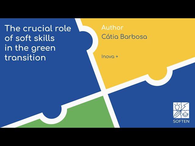 The crucial role of soft skills in the green transition (Cátia Barbosa)