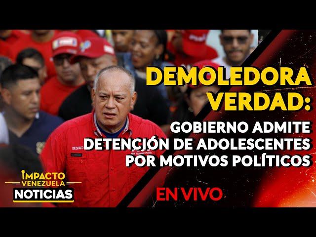 DEMOLEDORA VERDAD: gobierno admite detención de adolescentes por motivos políticos