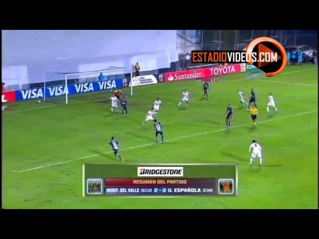 Independiente del Valle 2-2 Union Española Copa Bridgestone Libertadores 2014 Goles Resumen