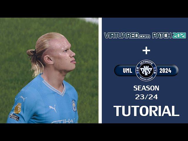 [TUTORIAL] PES 2021 VirtuaRED Patch v7 + Ultimate Master League (23/24 Early Access)