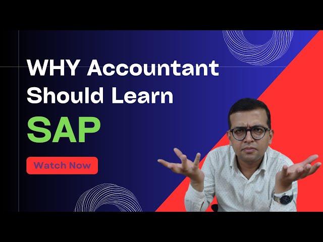 The Importance of SAP for Accountants | Why It's a Must-Have Skill for Accountants