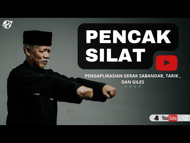 APPLICATION OF MOTION SABANDAR, TARIK , DAN GILES | Learn Pencak Silat #indonesianmartialarts