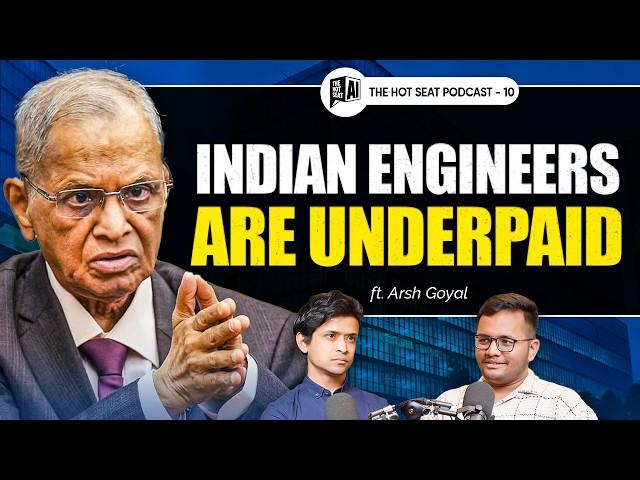 Indian IT Engineers Are Underpaid & Overworked ft. Arsh Goyal | The Hot Seat