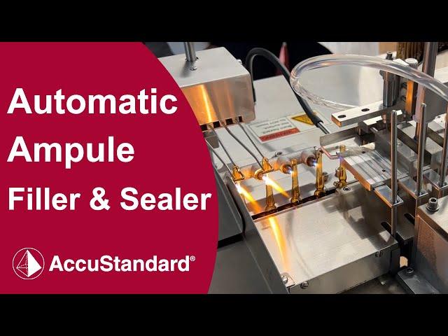 AccuStandard's Cozzoli Automatic Ampule Filling & Sealing Machine