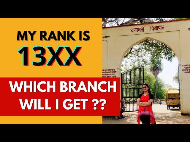 Rank VS Branch | Counseling in Banasthali | Admissions 2022 | B.Tech MCA