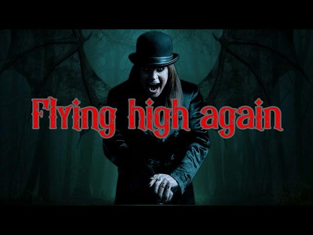 Ozzy Osbourne Flying High Again (Lyrics Video)