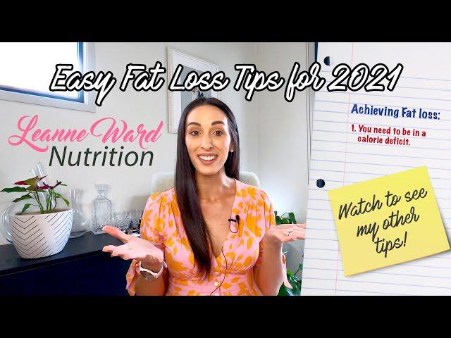 Nutritionist and Dietitian's Easy Fat Loss Tips for 2021