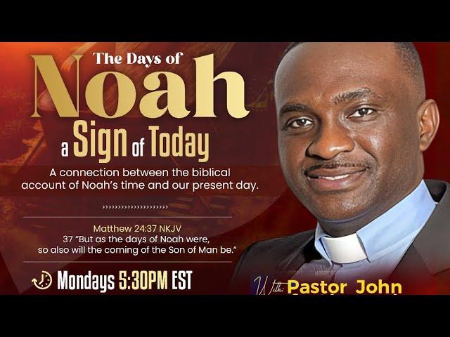 The Days of Noah a Sign of Today