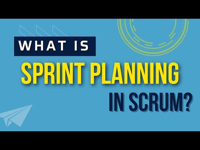 What is Sprint Planning in Scrum?