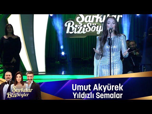 Umut Akyürek - YILDIZLI SEMALAR