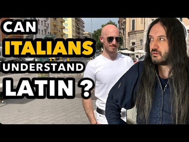 Can Italians in Rome Understand LATIN?