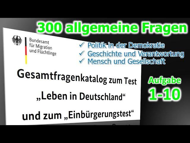 Leben in Deutschland und Einbürgerungstest Aufgabe 1-10