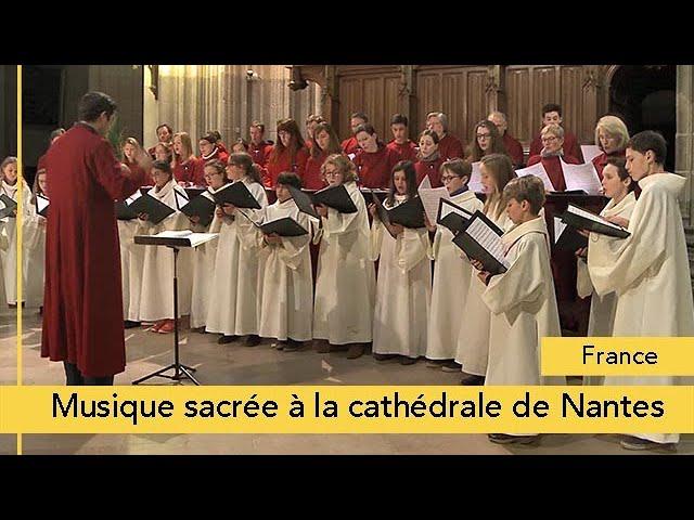 Musique sacrée à la cathédrale de Nantes