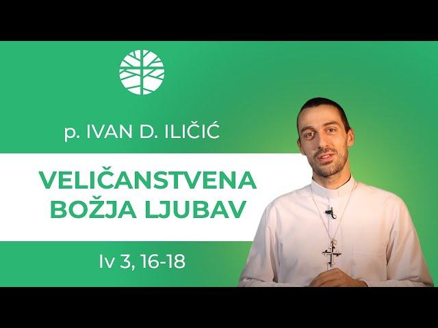 Veličanstvena Božja ljubav