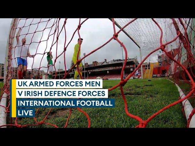 In full: UK Armed Forces men v Irish Defence Forces men | International football