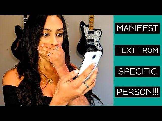 Manifest A TEXT INSTANTLY From A SPECIFIC PERSON!!