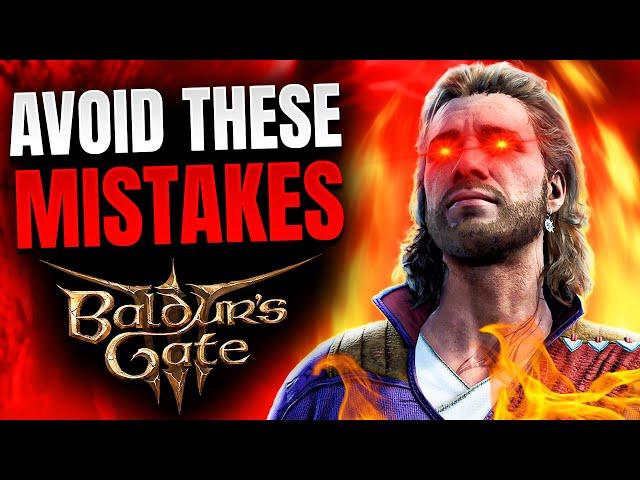 Baldur’s Gate 3 - 9 Mistakes that Will RUIN Your Playthrough