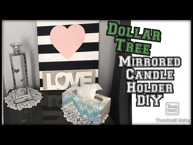 Dollar tree mirrored candle holder diy / dollar tree glam decor / valentine’s home decoration ideas