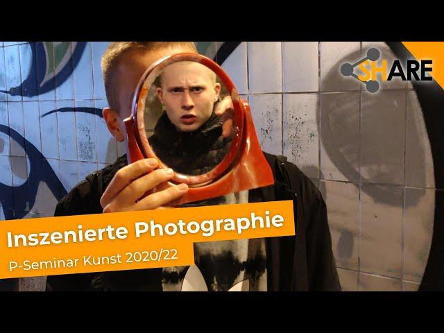 Inszenierte Photographie - P-Seminar Kunst 20/22 l KarlsShare