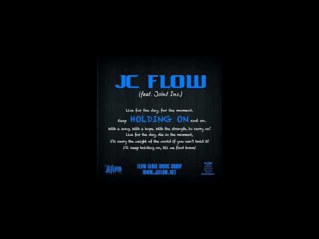 JC Flow - Holding On (feat. Joint Inc.)