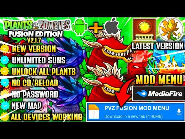 PLANTS VS ZOMBIES FUSION EDITION MOD  APK LATEST VERSION 2.1.7 l UNLIMITED SUN & UNLOCK ALL PLANTS