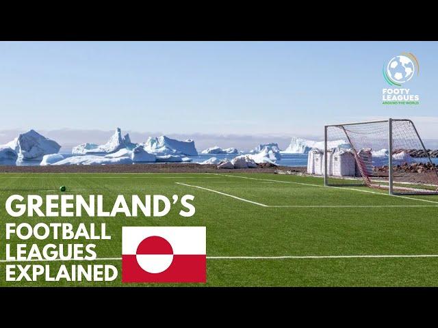 Greenland's Football Leagues Explained