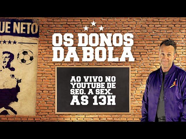 [AO VIVO] OS DONOS DA BOLA | 20/09/2024