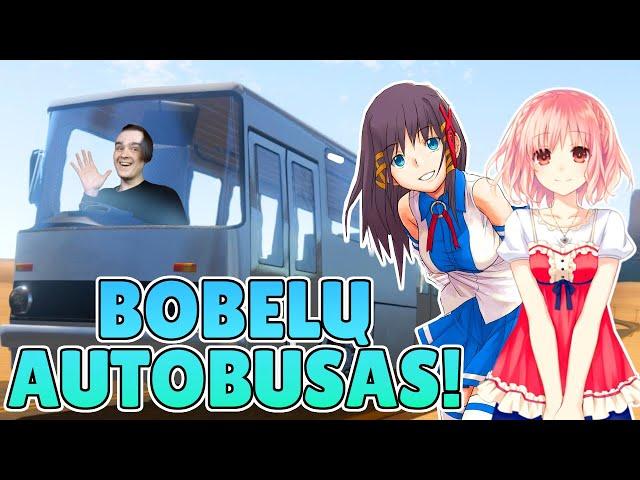 BOBELŲ AUTOBUSAS!