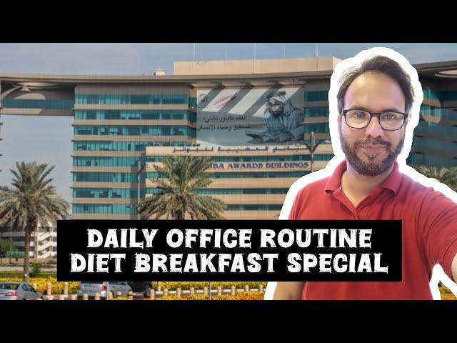 Office Daily Routine | Diet Breakfast Special | Mohsin kamal Vlogs