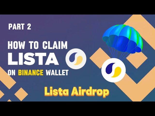 Part 2 How to claim you Lista Airdrop Allocation on Binance || Web3 || Lista Airdrop