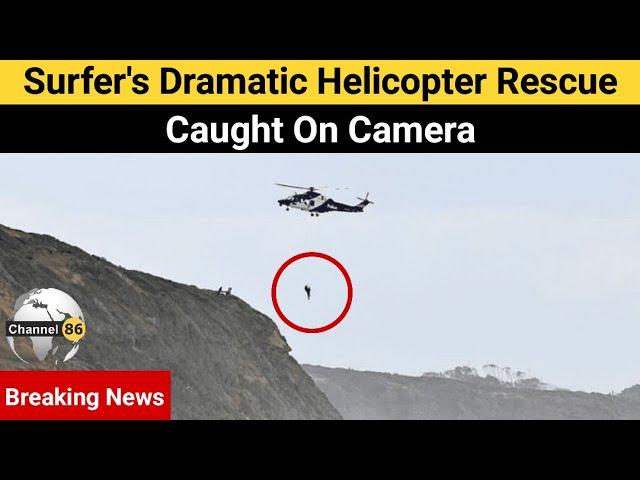 Surfer's dramatic helicopter rescue caught on camera - australia news update - Channel 86 Australia