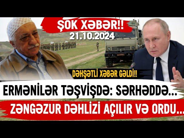 TƏCİLİ! Vacib xəbərlər 21.10.2024 (Xəbər Bələdcisi) xeberler, son xeberler bugun 2024