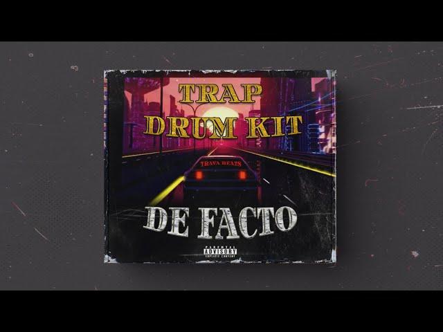 (FREE) TRAP DRUM KIT - "DE FACTO" 2024 | Free Drum Kit Download