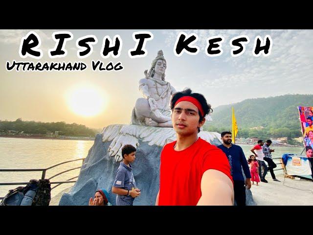 Rishikesh Vlog || Uttarakhand || Rishikesh trip || Lucky Rajput || #rishikesh  || vlog 