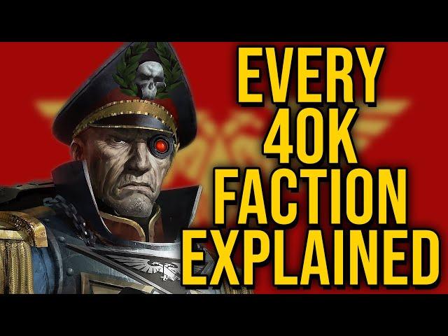 Every single Warhammer 40k (WH40k) Faction Explained | Part 1