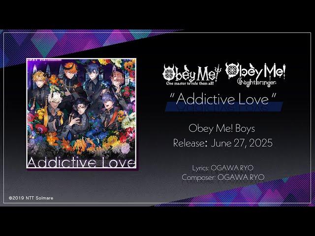 Obey Me! - Addictive Love Teaser -