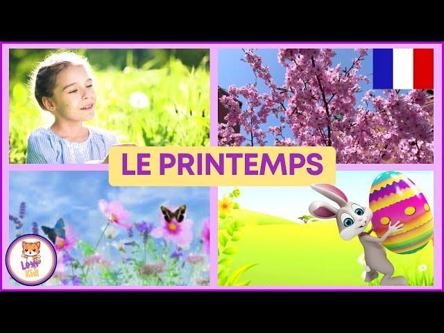 LE PRINTEMPS POUR LES ENFANTS EN FRANÇAIS | Apprendre le vocabulaire